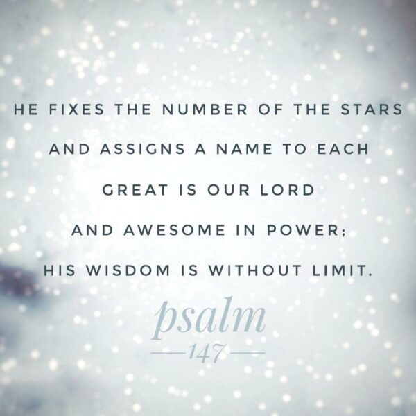 psalm 147 with a background of stars. Dreamy blue watercolors fill the print.