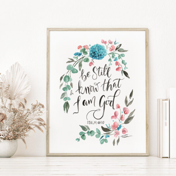 Be Still and Know Sweet Pea and Eucalyptus Scripture Verse print - Psalm 46:10 floral Bible verse art - Shop For Life