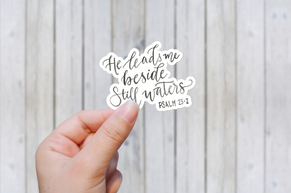 He Leads Me Beside Still Waters watercolor sticker- Psalm 23:2 Bible verse