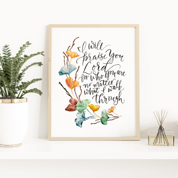 Fall Ginkgo Leaf Christian Watercolor Print, I Will Praise quote wall art