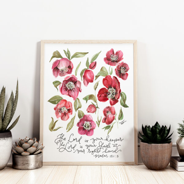 The Lord is Your Keeper Psalm 121:5 - Verse watercolor floral print Vintage red hellebore flowers and modern calligraphy verse sure to cheer up any room