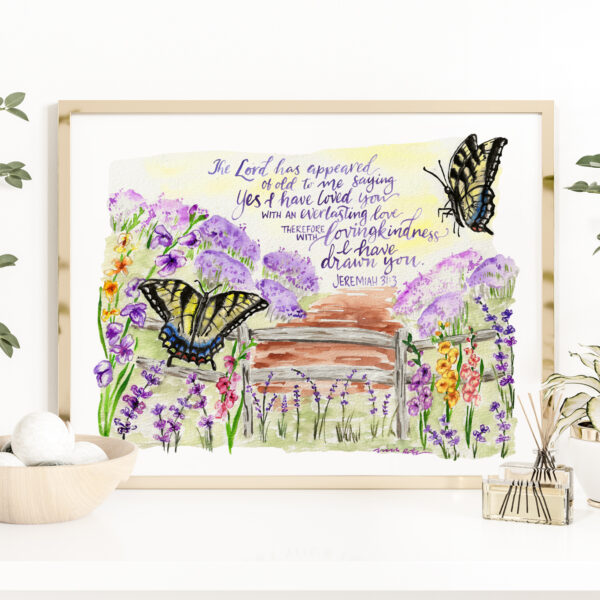 Butterfly Garden Scripture Verse inspirational watercolor print - Jeremiah 31:3