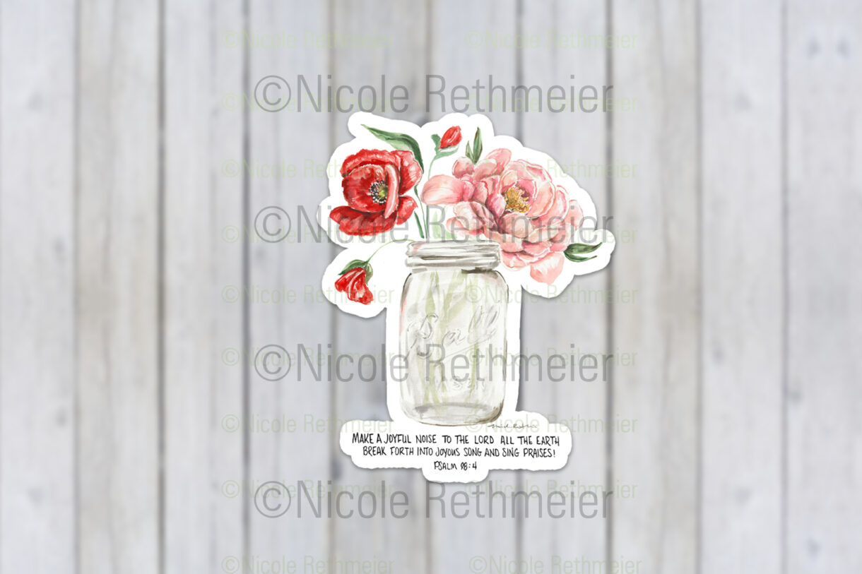 Make a Joyful Noise Psalm 98:4 - Floral Art Watercolor sticker
