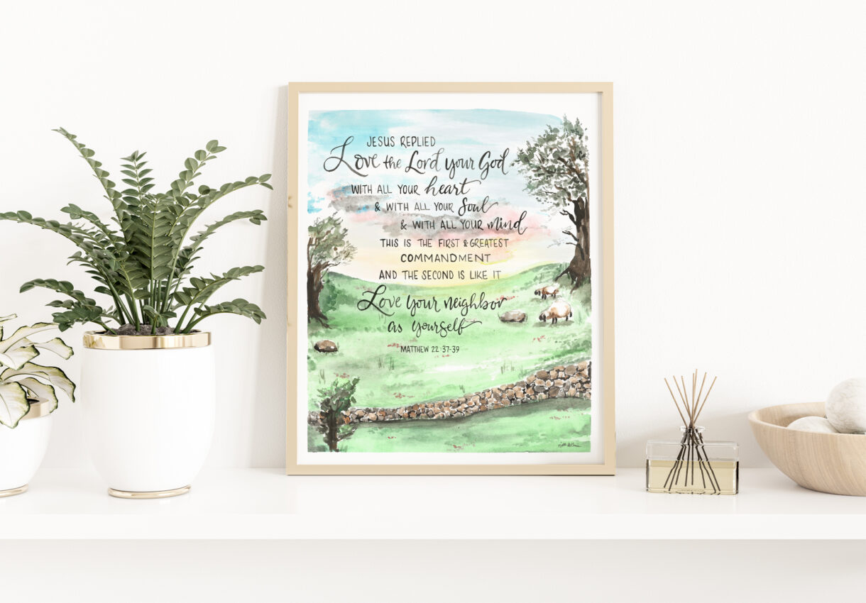 Love the Lord - Love Your Neighbor - Matthew 22:37-39, handlettering Bible verse, sheep landscape