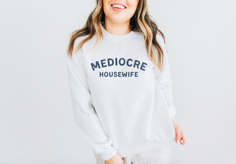 mediocre housewife crew - Pelavida - Shop For Life