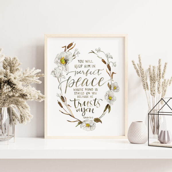 Perfect Peace - Scripture Verse inspirational watercolor print - Isaiah 26:3