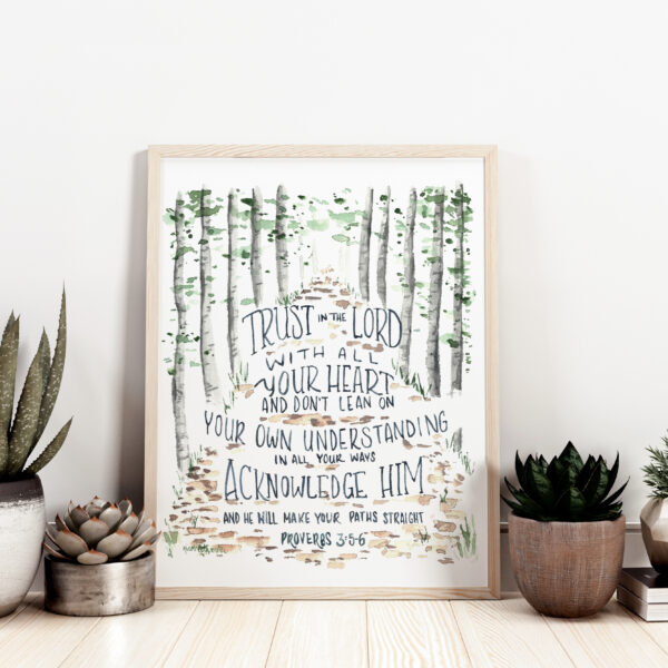Trust in the Lord Scripture Verse inspirational watercolor print - Proverbs 3:5-6