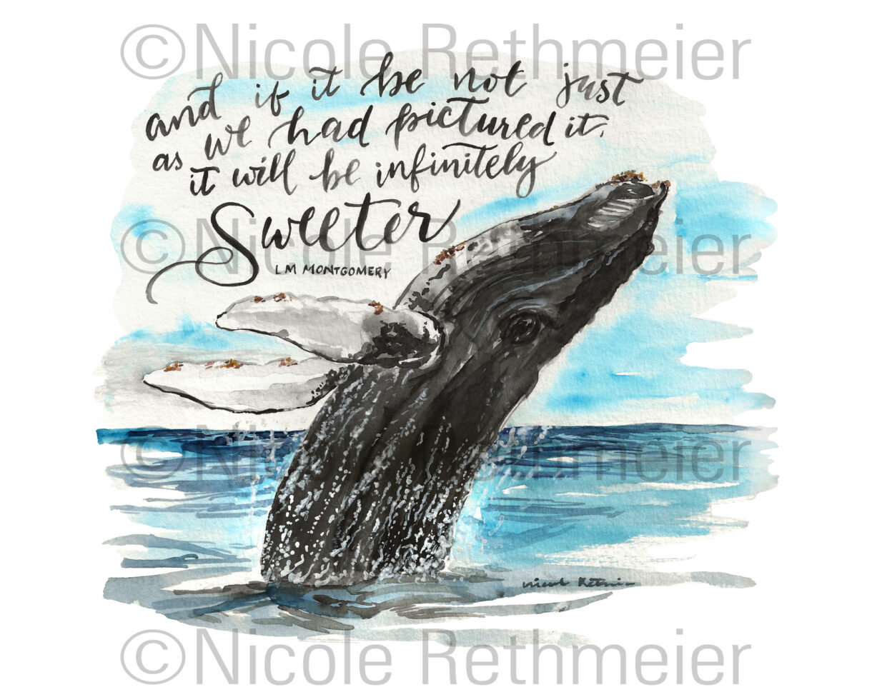 Whale Splashing - LM Montgomery Quote Watercolor Handlettering print