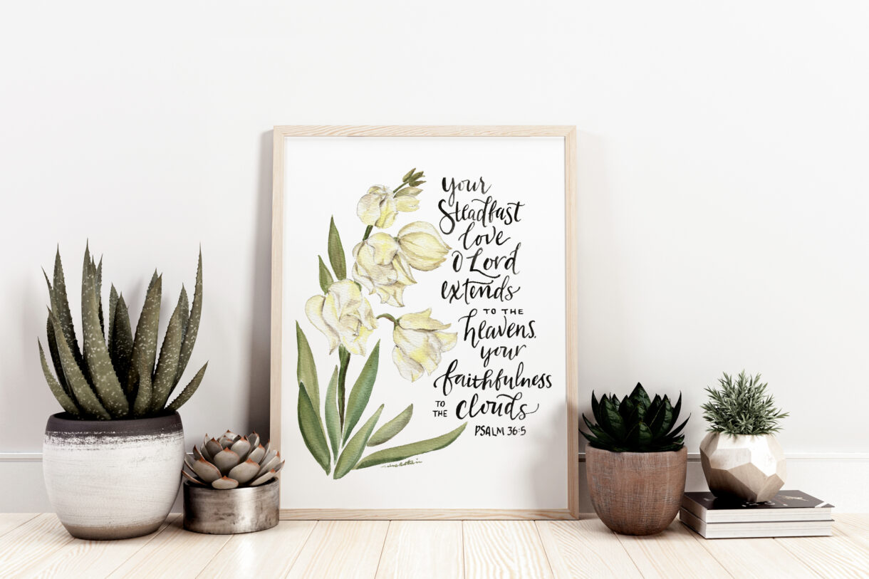 Watercolor Yucca flowers, Psalm 36:5 - Botanical Art